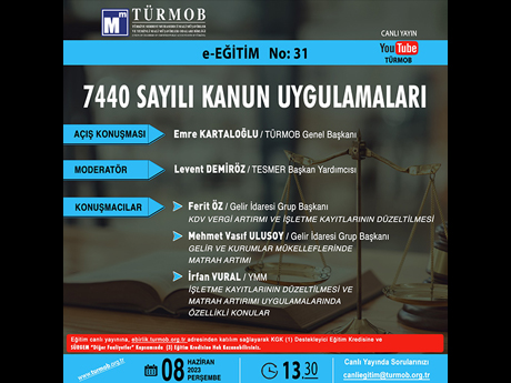 TÜRMOB e-EĞİTİM NO: 31 "7440 Sayılı Kanun Uygulamaları" 08 Haziran 2023 Perşembe