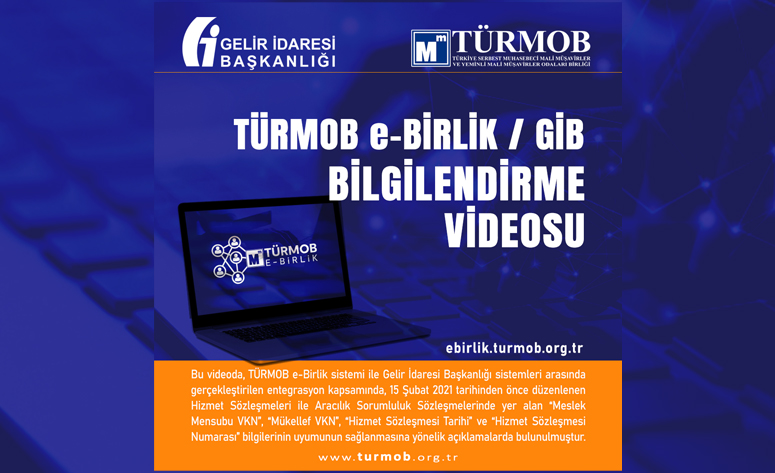 TÜRMOB E-Birlik / GİB Bilgilendirme Videosu 