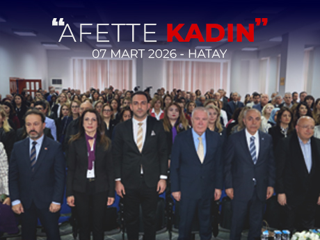 "Afette Kadın" Etkinliği Hatay’da Gerçekleştirildi