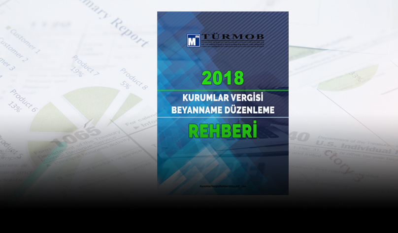 2018 Yılı Kurumlar Vergisi Beyanname Düzenleme Rehberi e-Kitabı