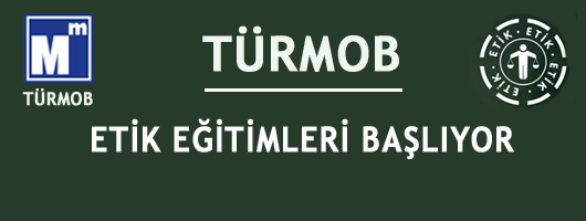 TÜRMOB Etik Eğitimleri Başlıyor