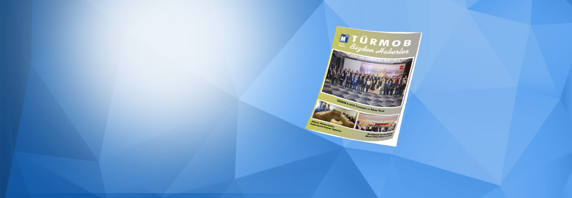 TÜRMOB Bizden Haberler </br>47. Sayısı