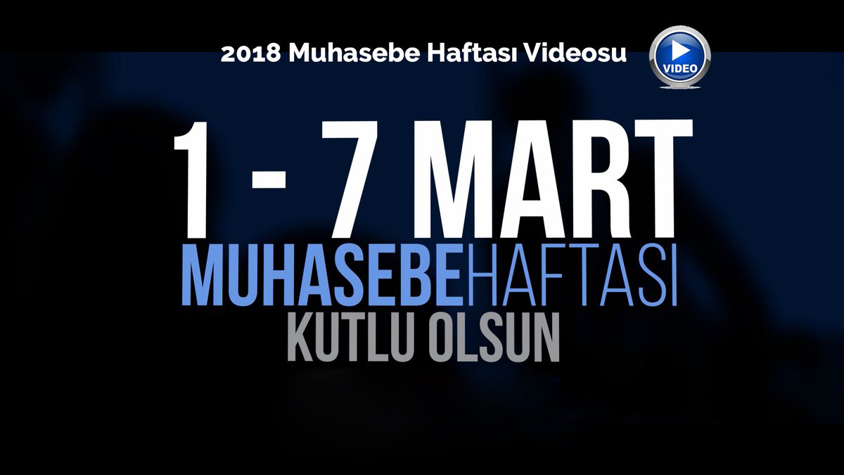 1-7 Mart Muhasebe Haftası TÜRMOB Tanıtım Videosu