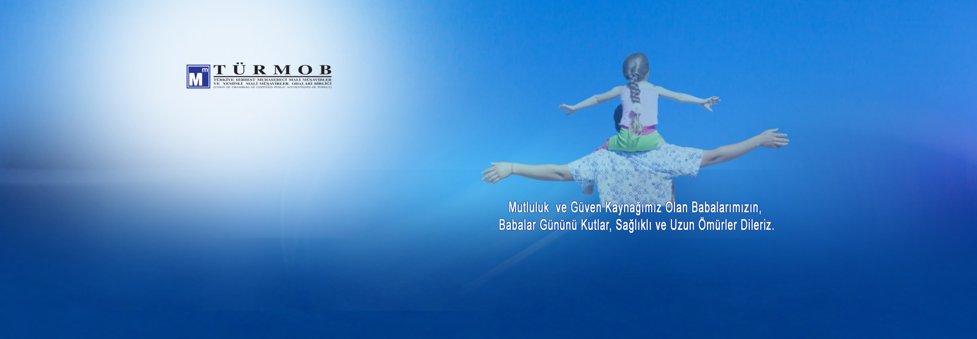 Babalar Gününüz</br>Kutlu Olsun