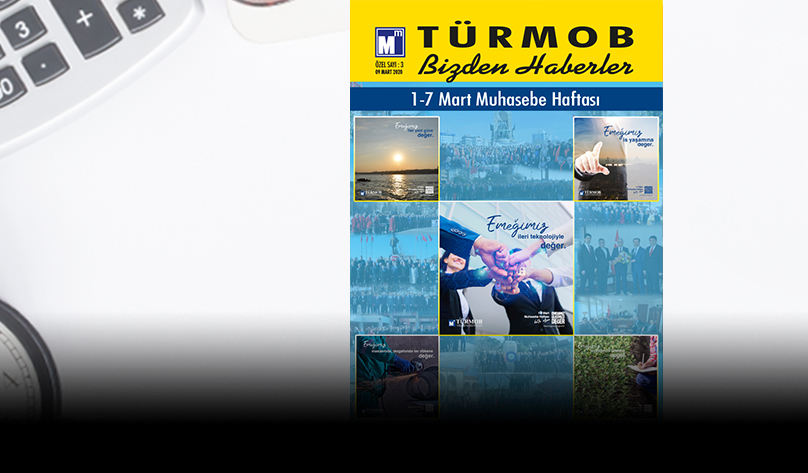 Bizden Haberler “1-7 Mart Muhasebe Haftası” Özel Sayısı