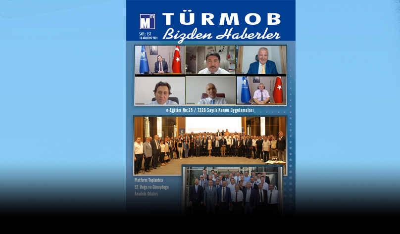 TÜRMOB Bizden Haberler Dergisi 157. Sayısı