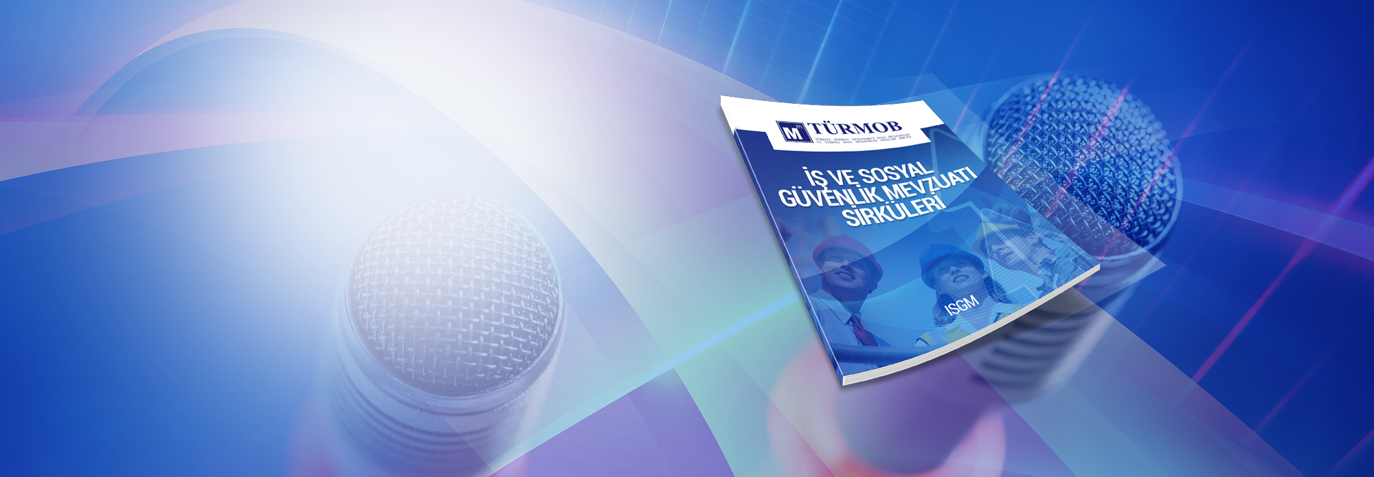 İş ve Sosyal Güvenlik Mevzuatı Sirküleri 2016/33,34,35