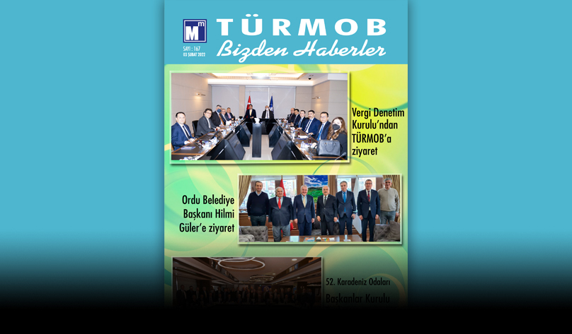 TÜRMOB Bizden Haberler Dergisi 167. Sayısı