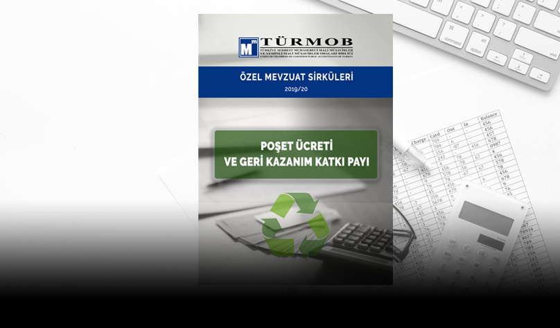 Özel Sirküler: Poşet Ücreti ve Geri Kazanım Katkı Payı