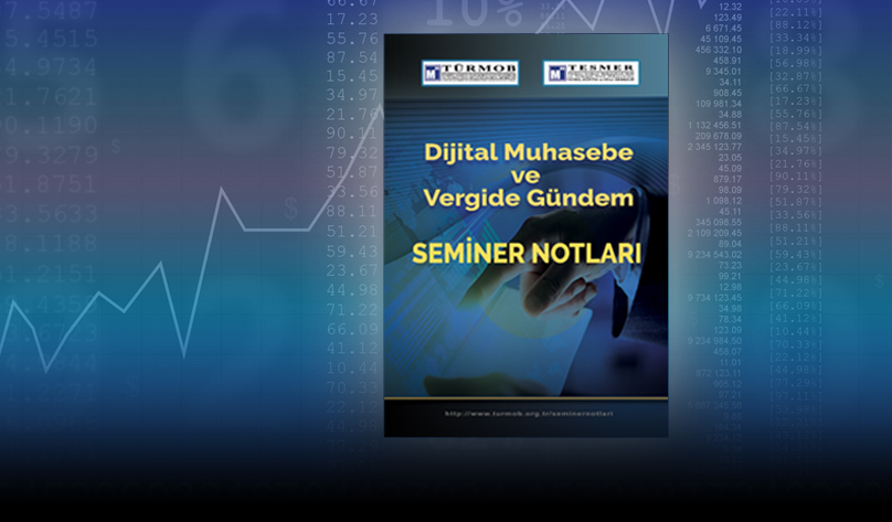 Dijital Muhasebe  ve Vergide Gündem Seminer Notları