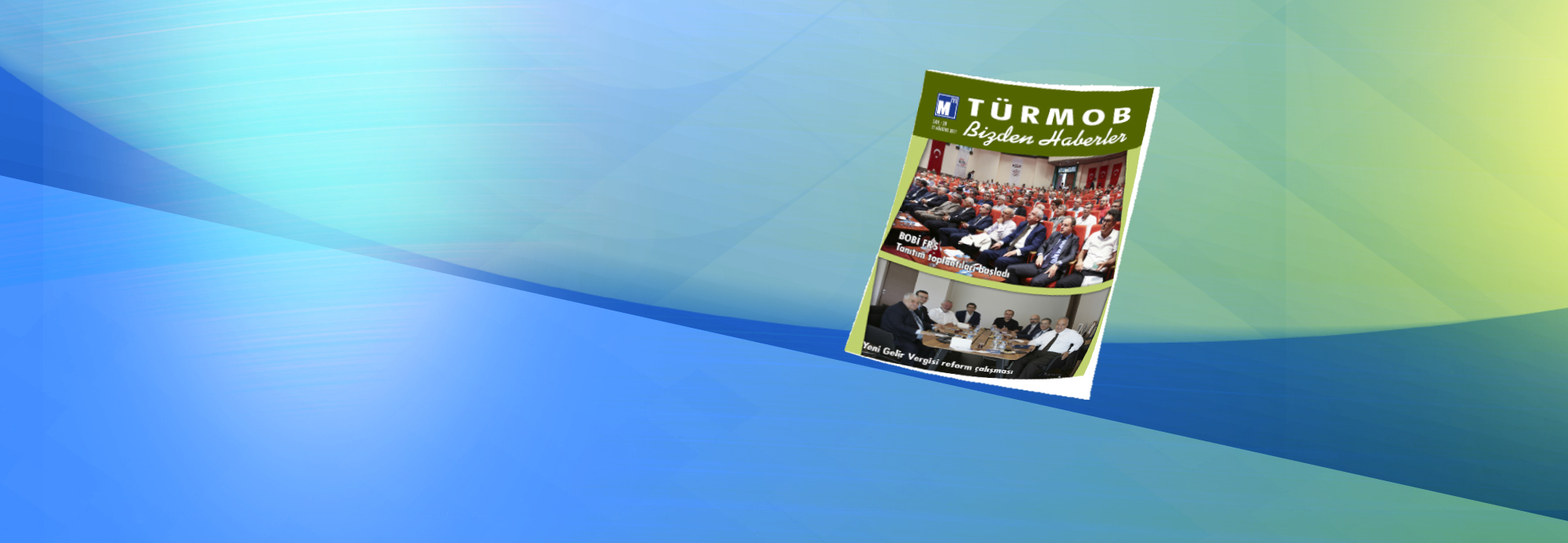 TÜRMOB Bizden Haberler </br>39. Sayısı