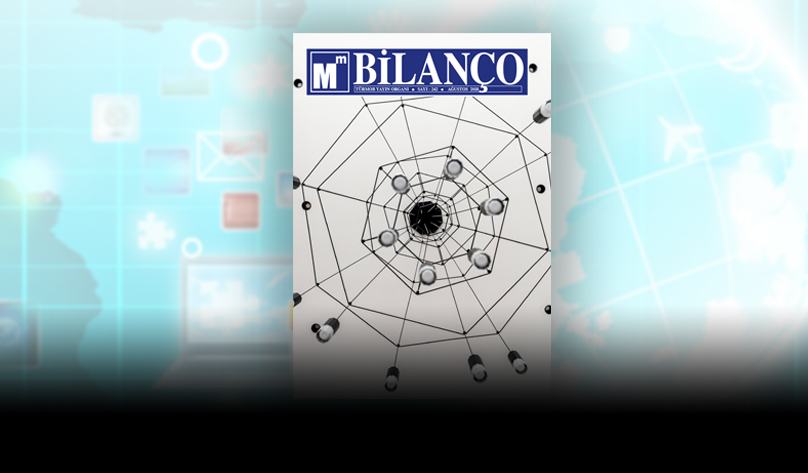 Bilanço Dergisi 242. Sayısıyla Yayında...