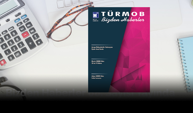 Bizden Haberler 69. Sayısı Yayında