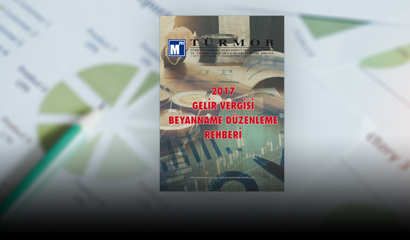 2017 Yılı Gelir Vergisi Beyanname Düzenleme Rehberi e-Kitabı Yayınlandı