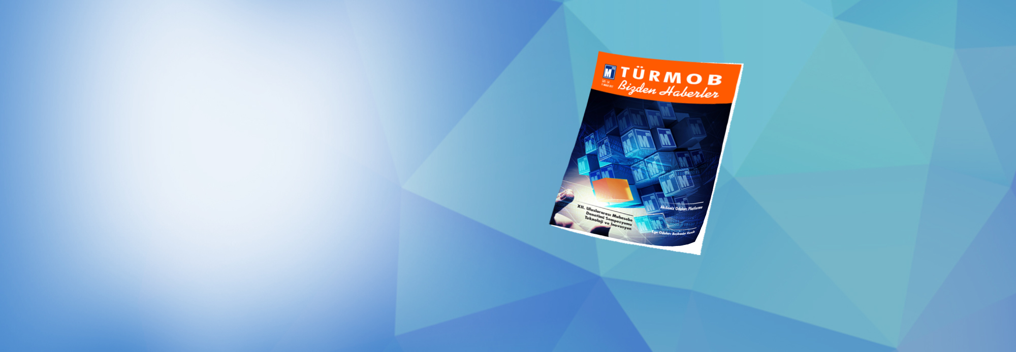 TÜRMOB Bizden Haberler </br>54. Sayısı