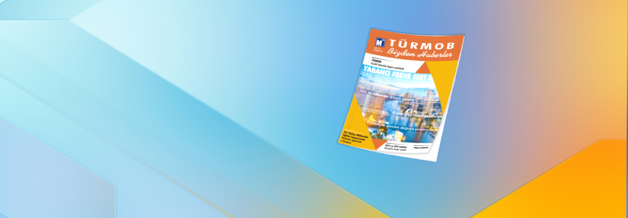 TÜRMOB Bizden Haberler </br>25. Sayısı