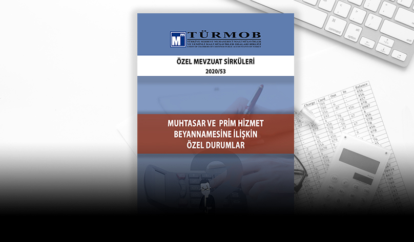 Muhtasar ve Prim Hizmet Beyannamesine İlişkin Özel Durumlar