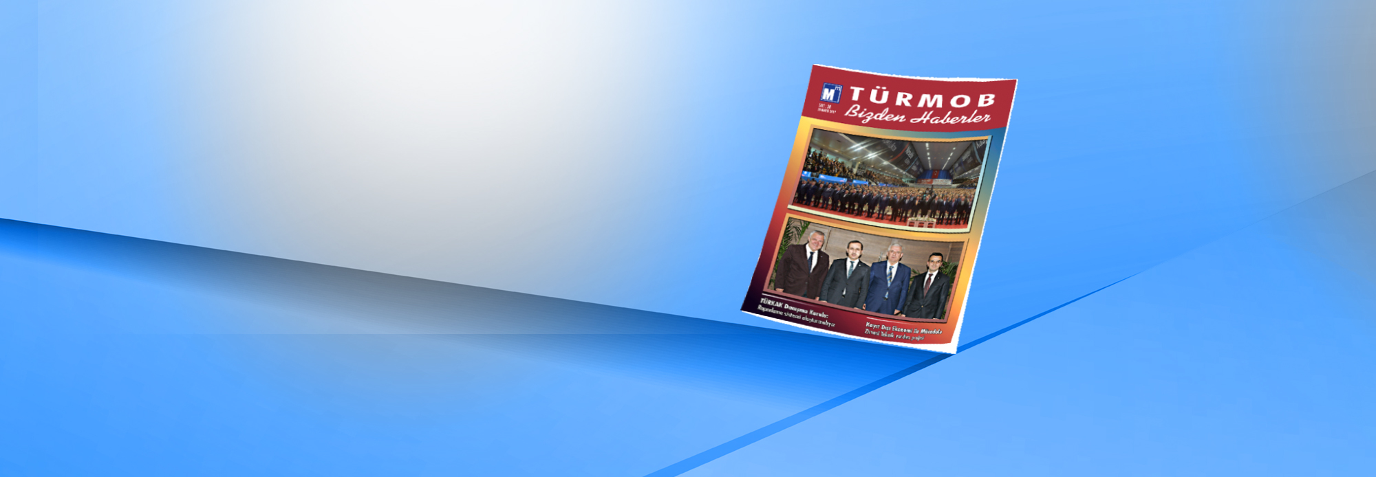 TÜRMOB Bizden Haberler </br>28. Sayısı