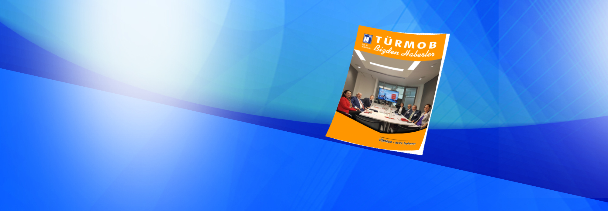 TÜRMOB Bizden Haberler </br>40. Sayısı